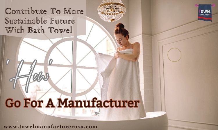 Wholesale Bath Towel custom bath towel manufacturer